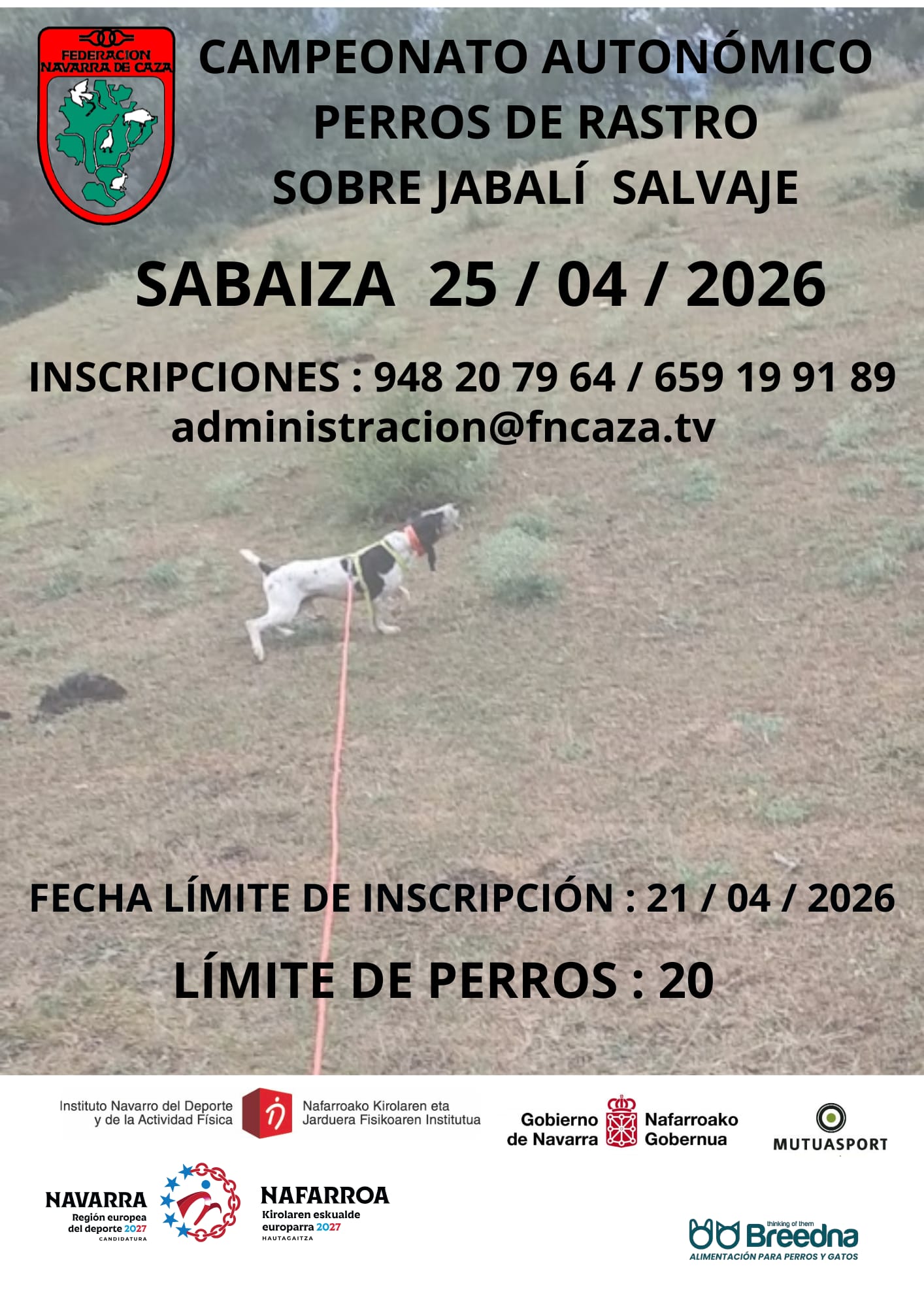 CAMPEONATO AUTONÓMICO PERROS DE RASTRO SOBRE JABALÍ SALVAJE SABAIZA 25-04-26